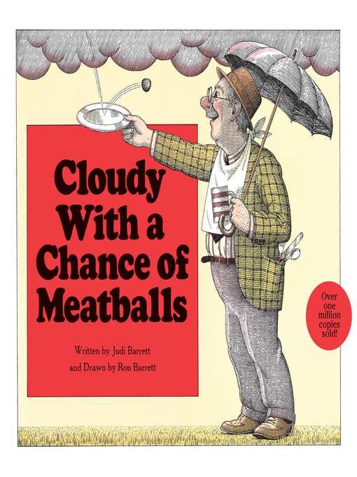 Judi Barrett创作的Cloudy with a Chance of Meatballs作品的详细信息 - 需进入等候名单